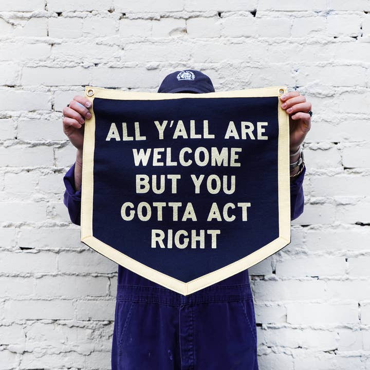 Championship Banner: All Y'all Are Welcome But...