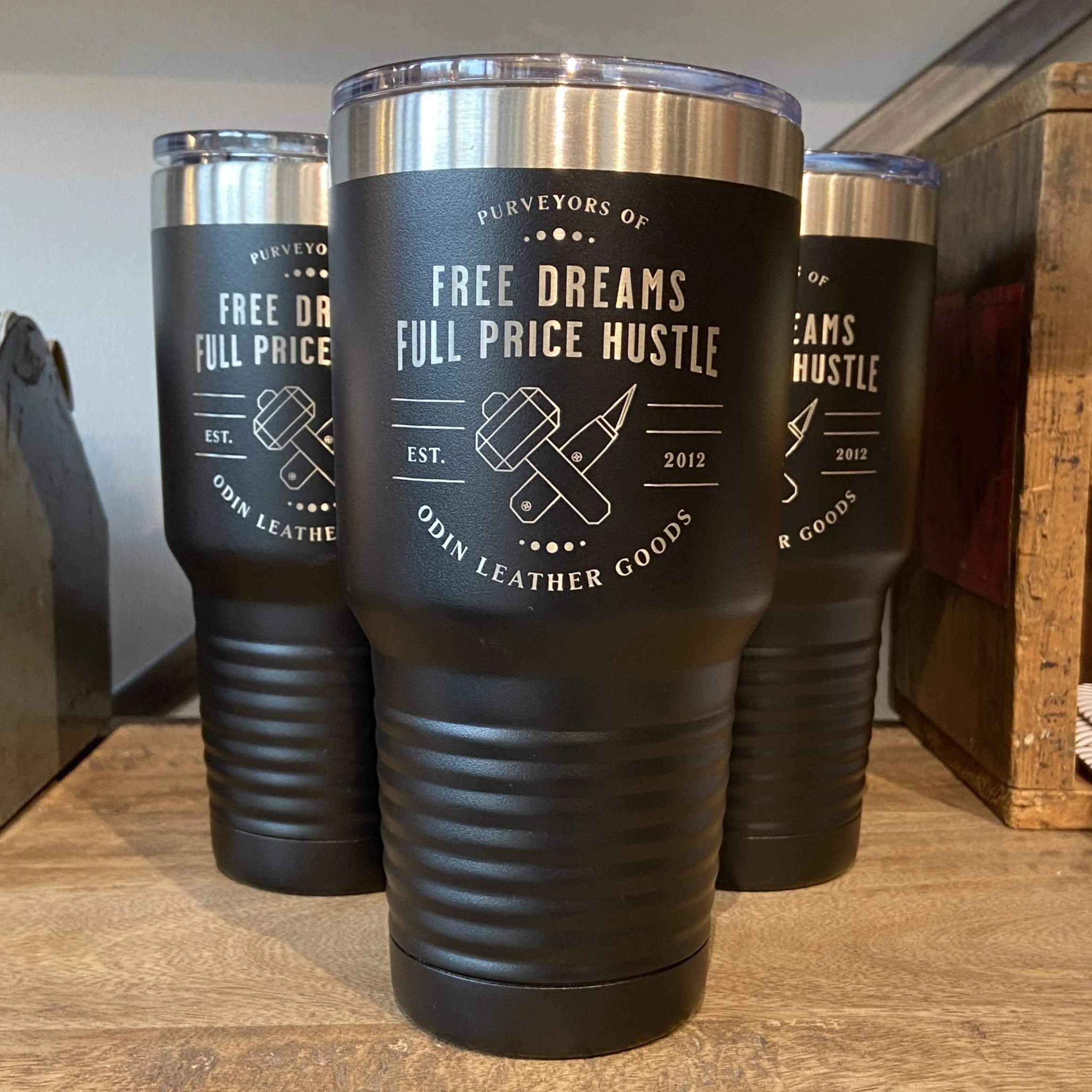 Tumbler: Purveyors of Dreams + Hustle (30oz) - Odin Leather Goods