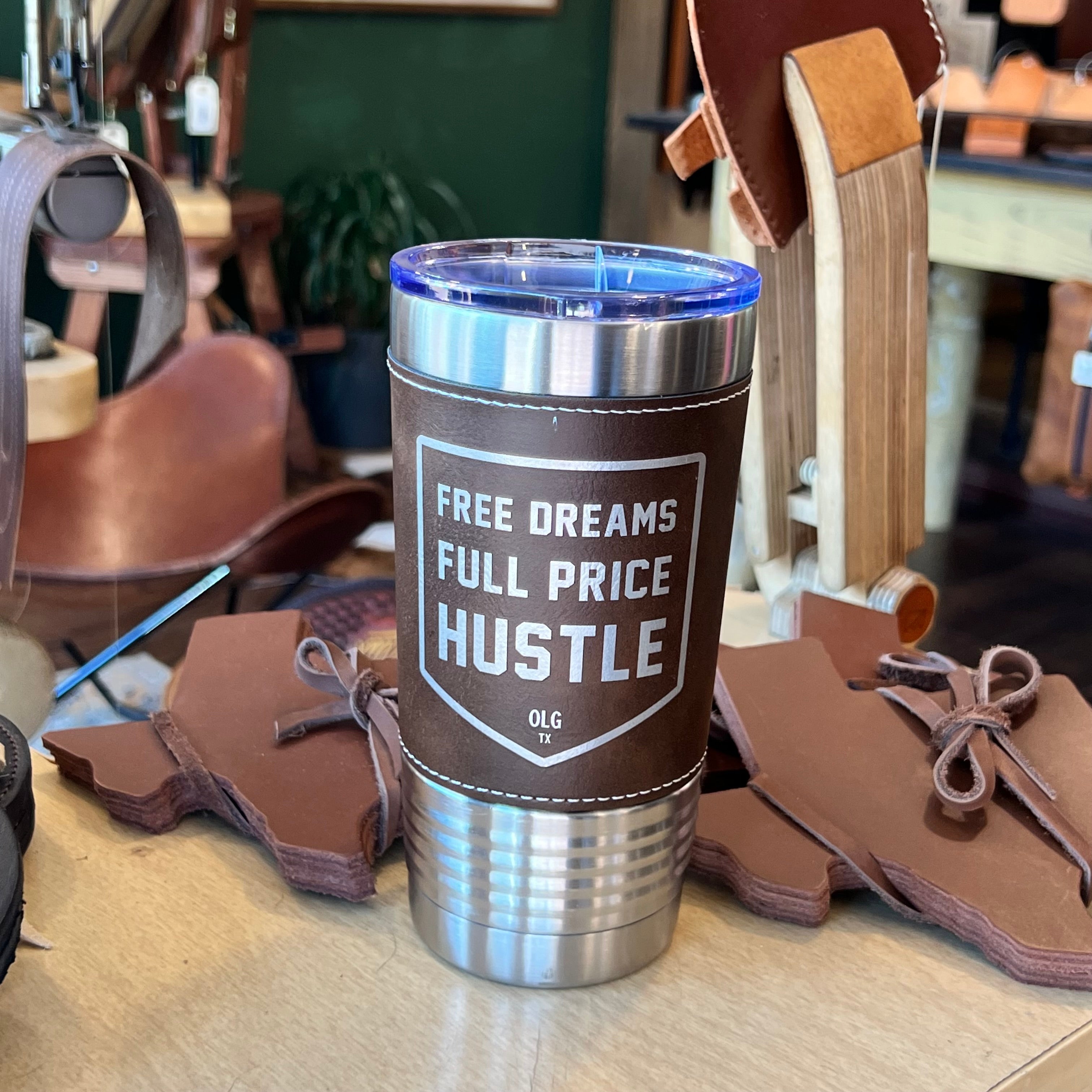 Tumbler: Free Dreams Full Price Hustle  (20oz)