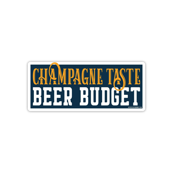 Sticker - Champagne Taste Beer Budget Sticker