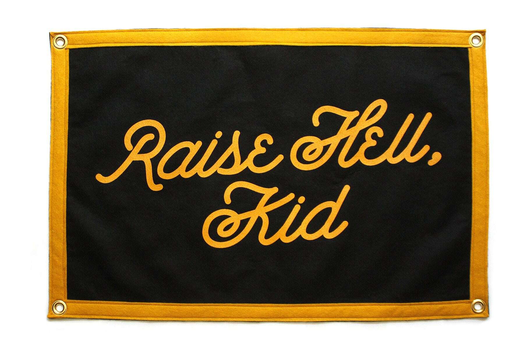Camp Flag: Raise Hell, Kid!