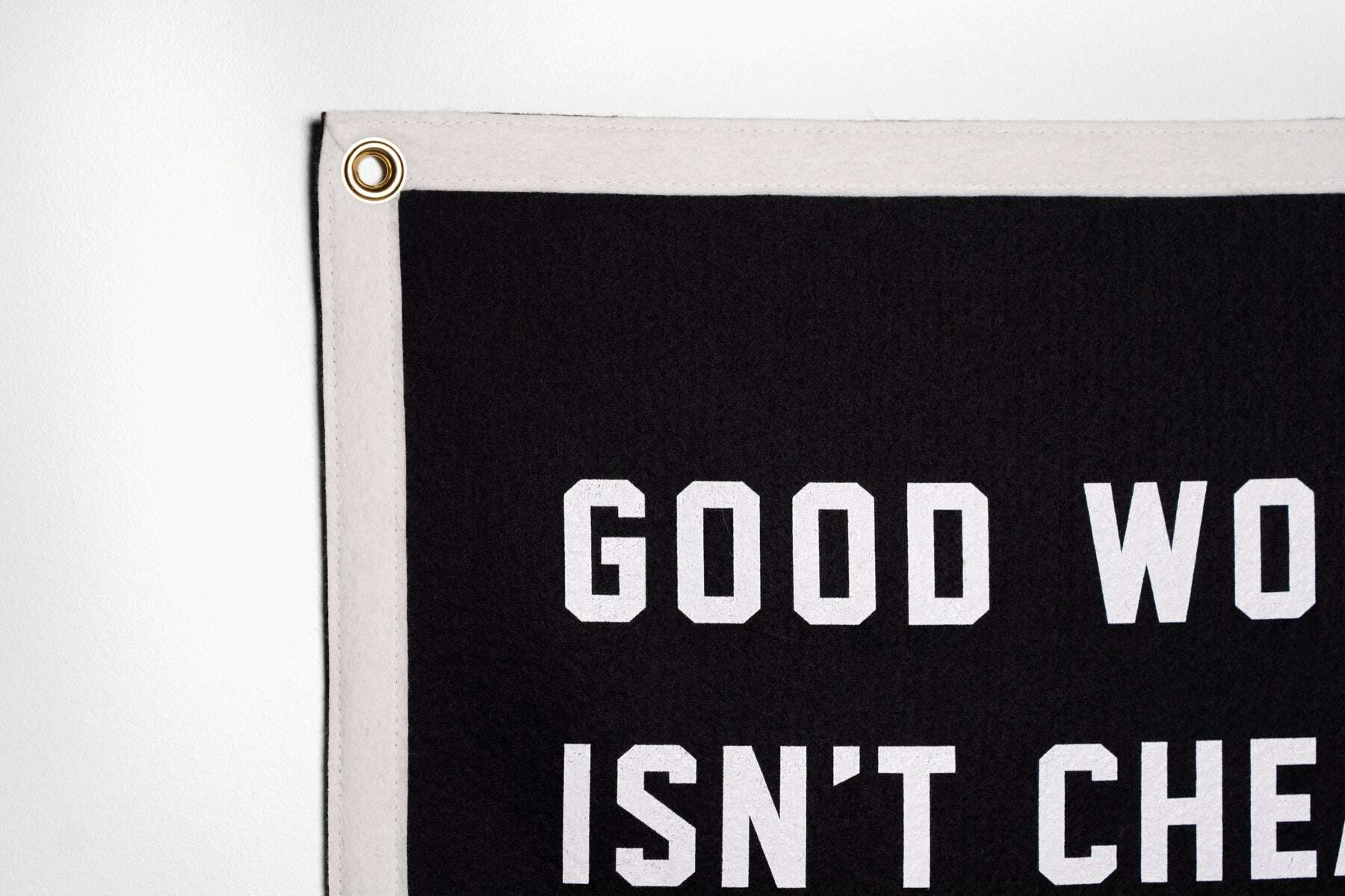 Championship Banner: Good Work Isn't Cheep