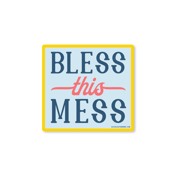 Sticker - Bless This Mess